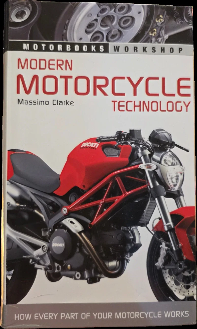 Modern Motorcycle Technology Massimo Clarke Motorbook Workshop Illustrated Guide